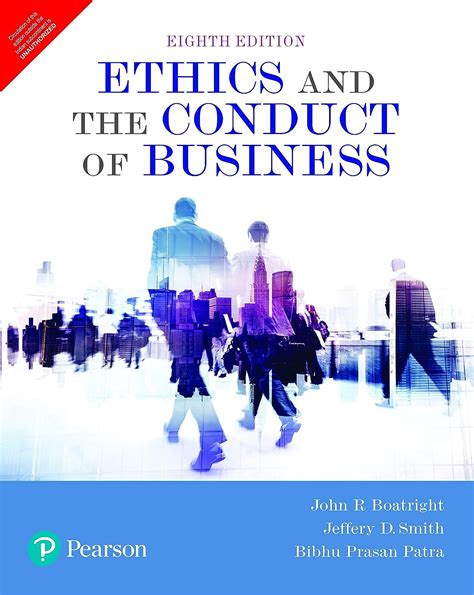 Ethics and the Conduct of Business Epub