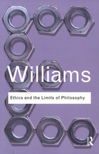 Ethics and the Limits of Philosophy Kindle Editon