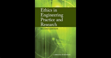 Ethics in Engineering Practice and Research Epub