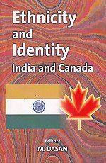 Ethnicity and Identity India and Canada Doc