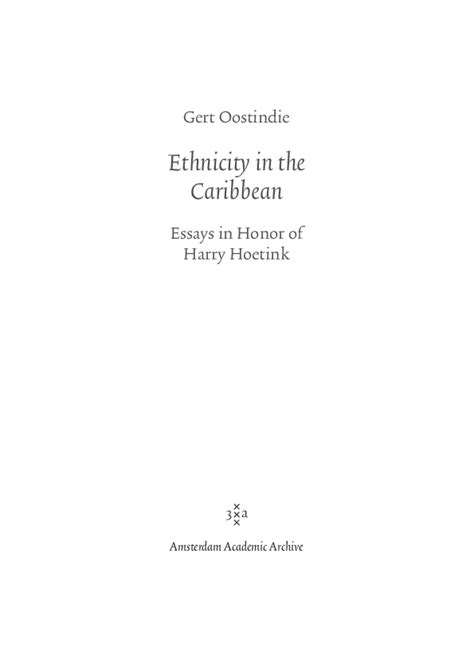 Ethnicity in the Caribbean Essays in Honor of Harry Hoetink Doc