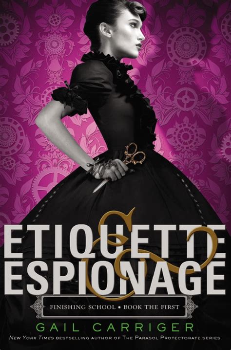 Etiquette and Espionage Finishing School Series Book 1