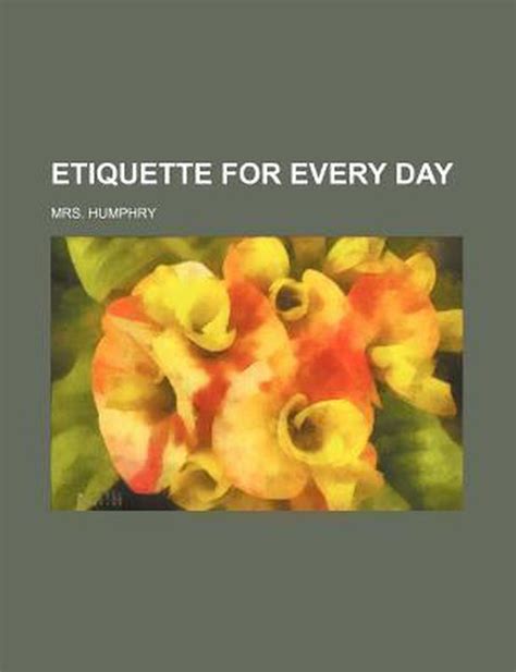 Etiquette for Every Day Reader