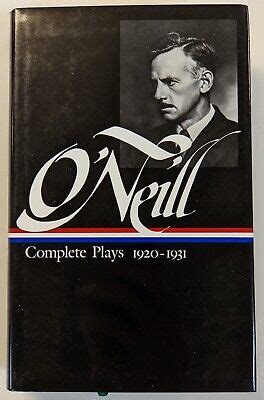 Eugene O Neill Complete Plays 1920-1931 Library of America Reader