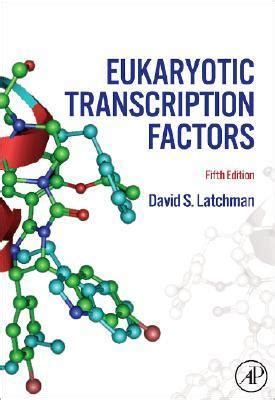 Eukaryotic Transcription Factors, Fifth Edition PDF
