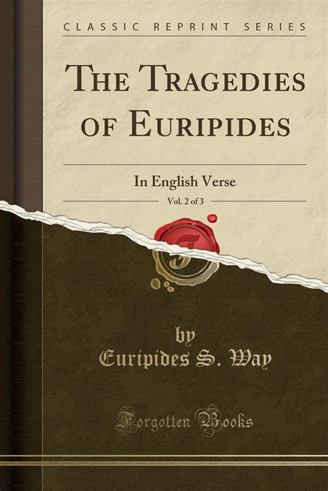 Euripides Vol 2 of 3 With an English Commentary Classic Reprint PDF