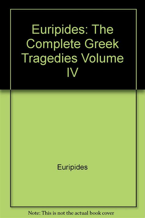 EuripidesVolume IVThe Complete Greek Tragedies Doc