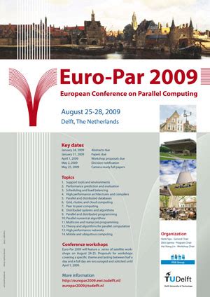 Euro-Par 2009 - Parallel Processing 15th International Euro-Par Conference, Delft, The Netherlands, Epub