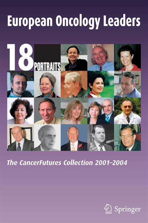 European Oncology Leaders The CancerFutures Collection 2001-2004 1st Edition Doc