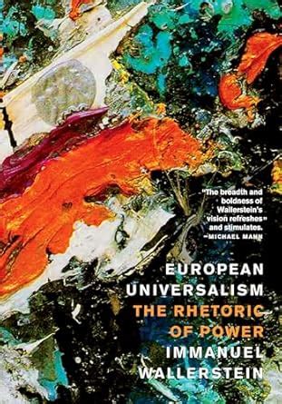 European.Universalism.The.Rhetoric.of.Power Ebook Epub