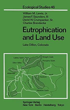 Eutrophication and Land Use Lake Dillon, Colorado PDF