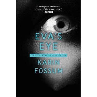 Eva s Eye Inspector Sejer Mysteries PDF