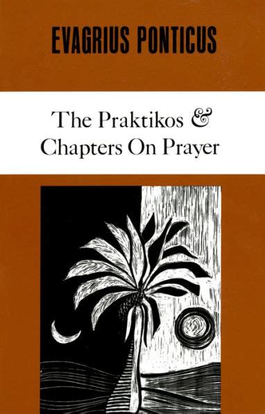 Evagrius Ponticus: The Praktikos amp Chapters on Prayer Ebook Kindle Editon