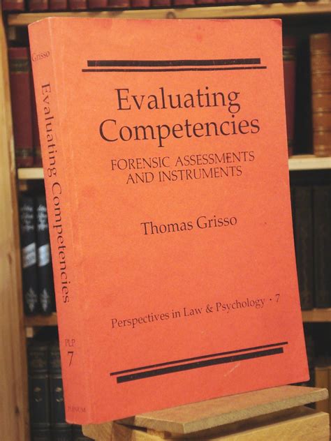 Evaluating Competencies Forensic Assessments and Instruments 2nd Edition Reader