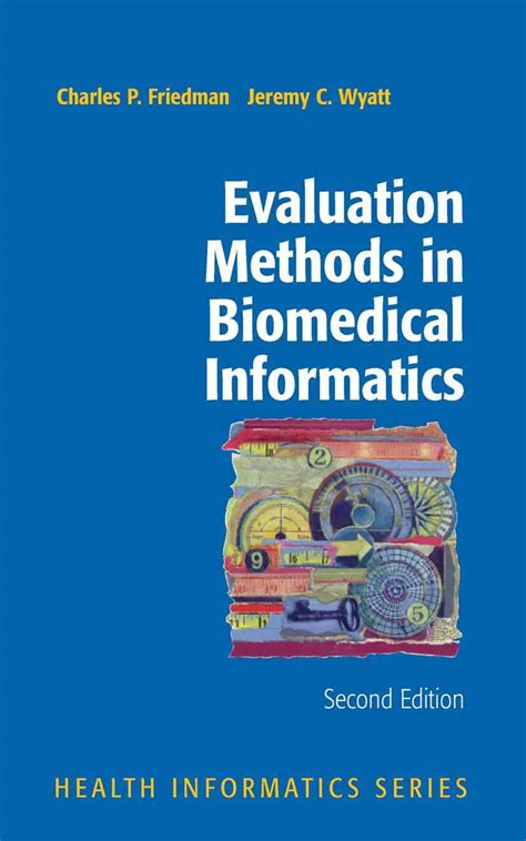 Evaluation Methods in Biomedical Informatics 2nd Edition Kindle Editon