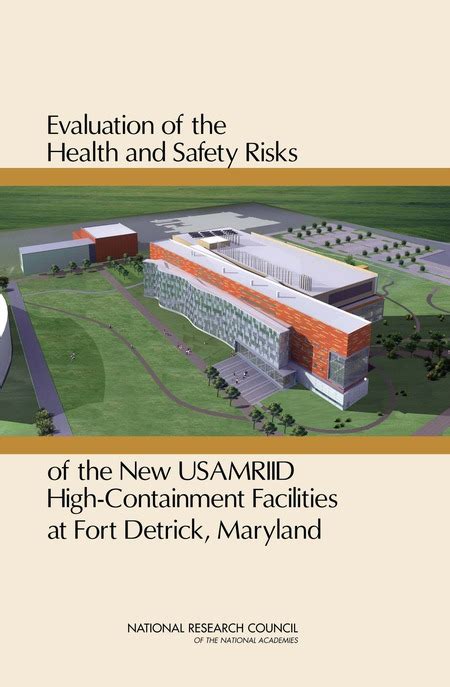Evaluation of the Health and Safety Risks of the New USAMRIID High Containment Facilities at Fort De Reader