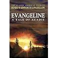 Evangeline A Tale of Acadie Classic Edition Epub