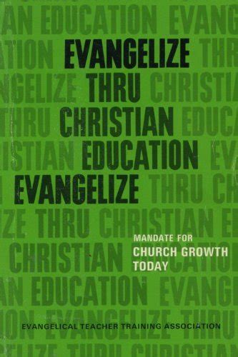 Evangelize Thru Christian Education Kindle Editon