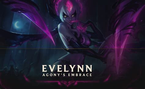 Evelynn, the Agony's Embrace: