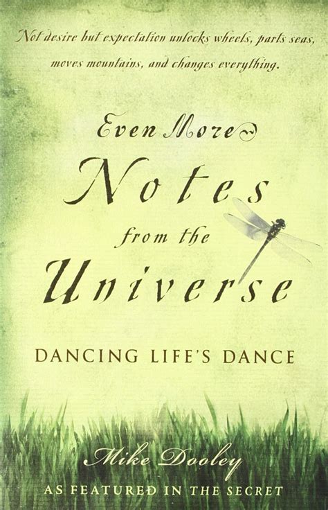 Even More Notes from the Universe Dancing Life s Dance Doc