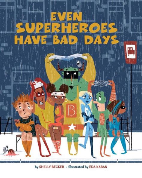 Even Superheroes Have Bad Days Kindle Editon