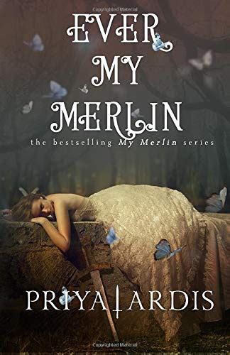 Ever My Merlin My Merlin Series Book 3