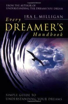 Every Dreamer's Handbook: A Simple Guide to Understanding Your Drea Doc