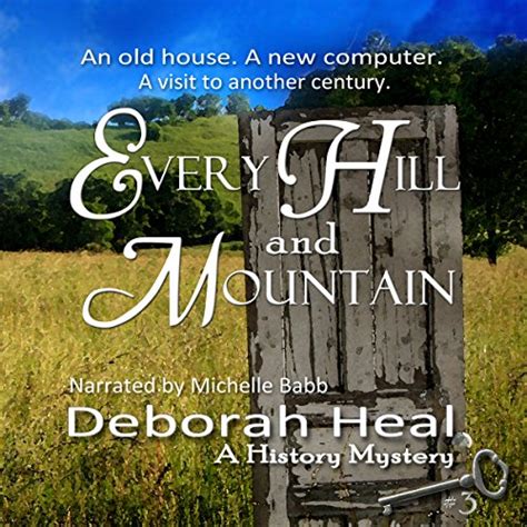 Every Hill and Mountain Book 3 in the History Mystery Series Reader