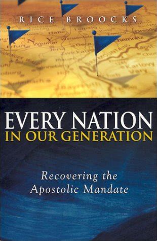 Every Nation In Our Generation Recovering the Apostolic Mandate Doc