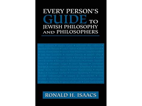 Every Person's Guide to Jewish Philosophy and Philosophers Reader