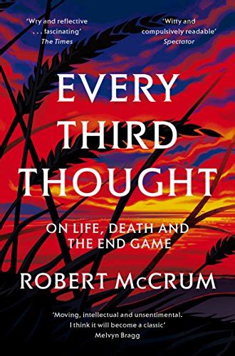 Every Third Thought On Life Death and the Endgame Reader