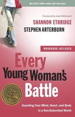 Every Young Woman s Battle Workbook How to Pursue Purity in a Sex-Saturated World The Every Man Series Epub