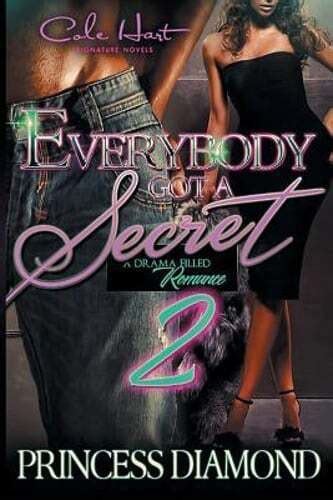 Everybody Got A Secret 4 An Urban Romance Kindle Editon