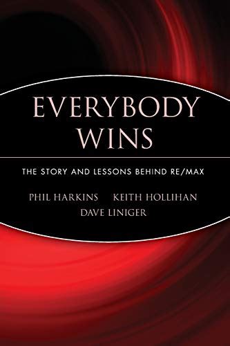 Everybody Wins The Story and Lessons Behind RE/MAX Doc