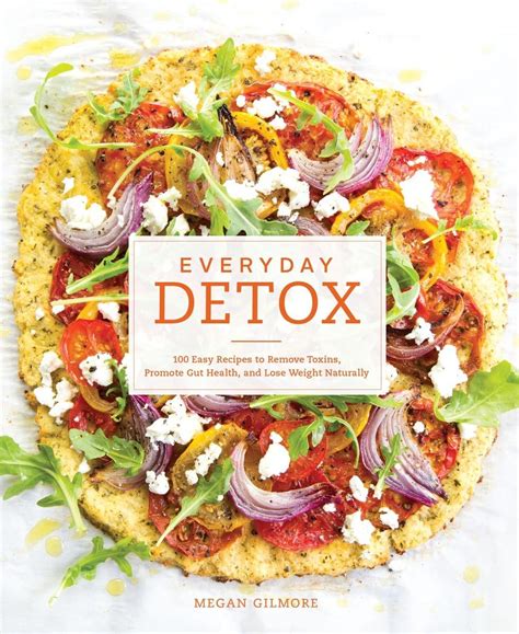Everyday Detox Recipes Promote Naturally Reader