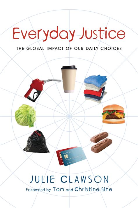 Everyday Justice: The Global Impact of Our Daily Choices Epub