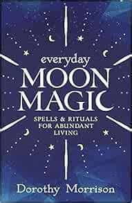 Everyday Moon Magic: Spells &amp Epub