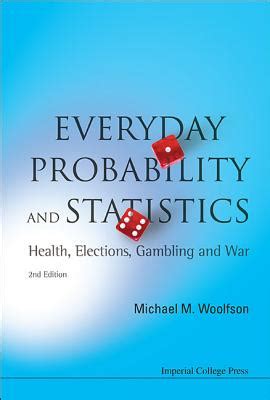 Everyday Probability And Statistics: Health Kindle Editon