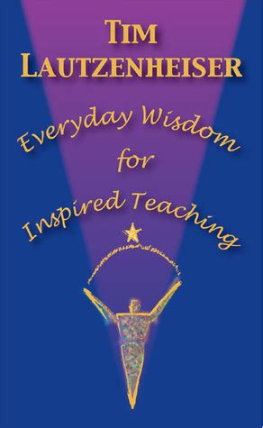 Everyday Wisdom for Inspired Teaching Doc