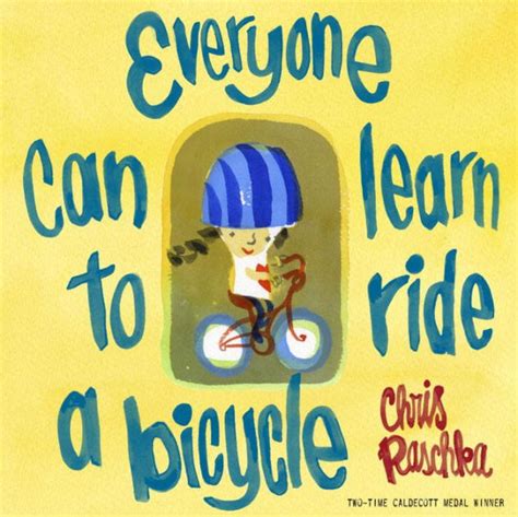 Everyone Can Learn to Ride a Bicycle Doc