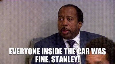 Everyone Inside the Car Was Fine, Stanley