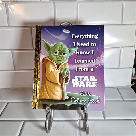 Everything I Need to Know I Learned From a Star Wars Little Golden Book Star Wars Reader