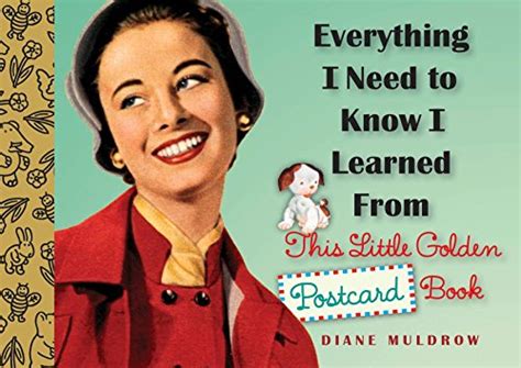 Everything I Need to Know I Learned From this Little Golden Postcard Book Kindle Editon