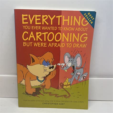 Everything You Ever Wanted to Know About Cartooning But Were Afraid to Draw Christopher Hart s Cartooning Kindle Editon