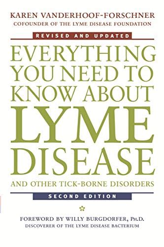 Everything You Need to Know About Lyme Disease and Other Tick-Borne Disorders, 2nd Edition PDF