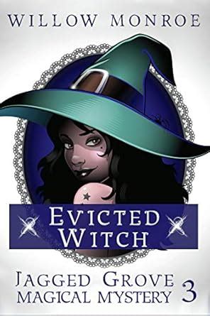 Evicted Witch Jagged Grove Book 3 Doc