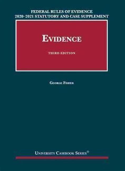 Evidence 11th 2012 Supplement University Casebook PDF