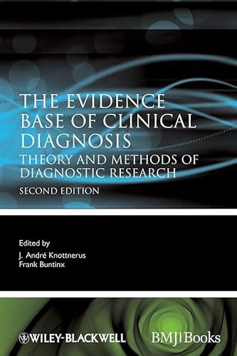 Evidence Base of Clinical Diagnosis Theory and Methods of Diagnostic Research 2nd Edition Doc