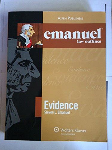 Evidence Emanuel Law Outlines Series Epub