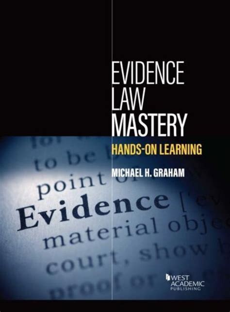 Evidence Law Mastery Hands-on Learning Coursebook PDF